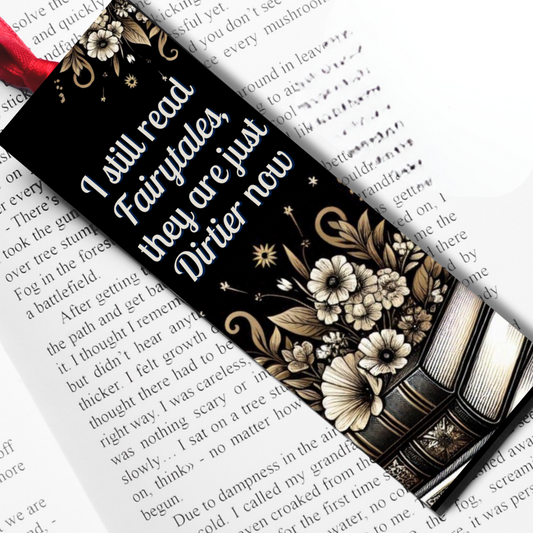 Spicy Bookmarks: "I Read Fairytales, They are Just Dirtier Now"