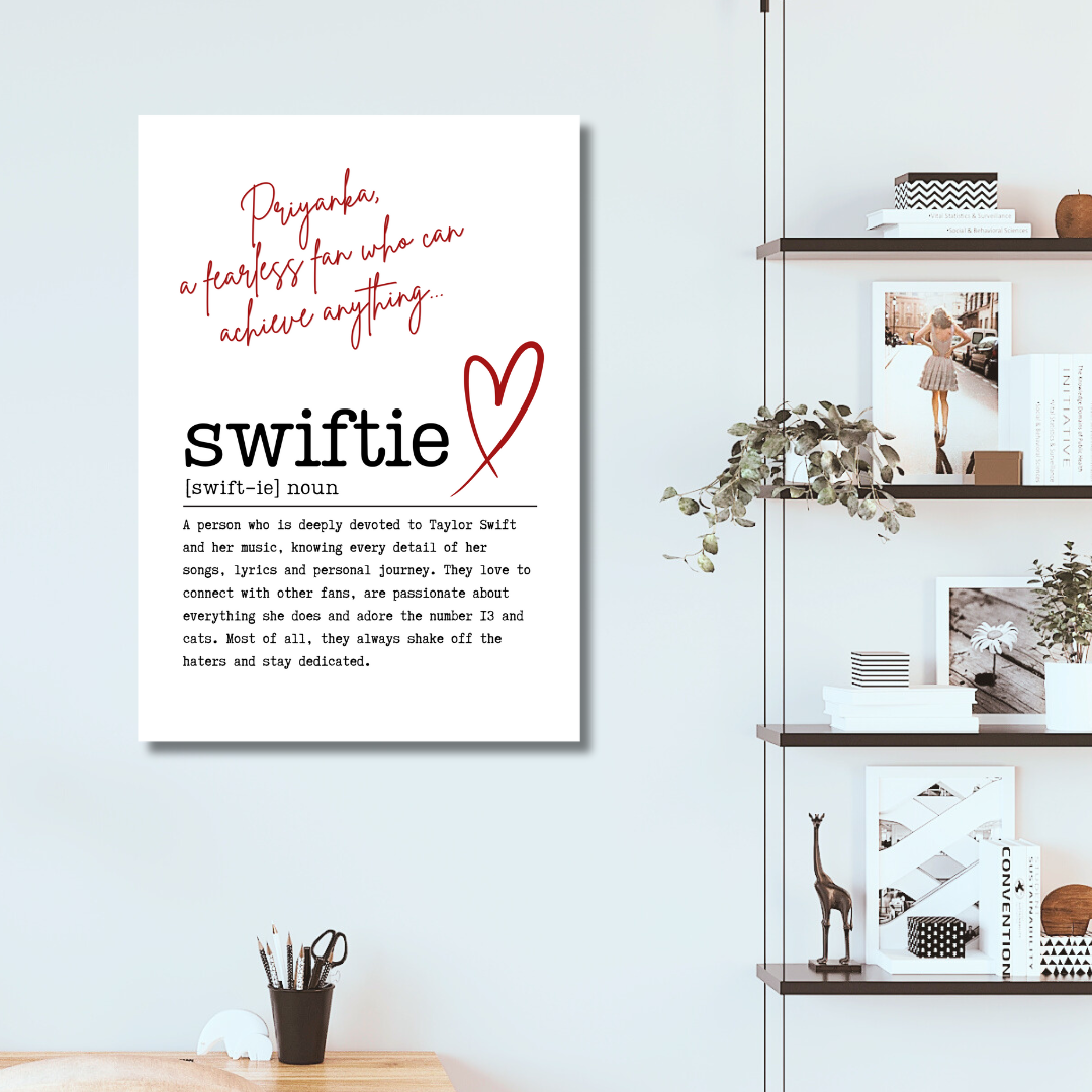 Swiftie (Taylor Swift Fan) Definition Print - Personalised